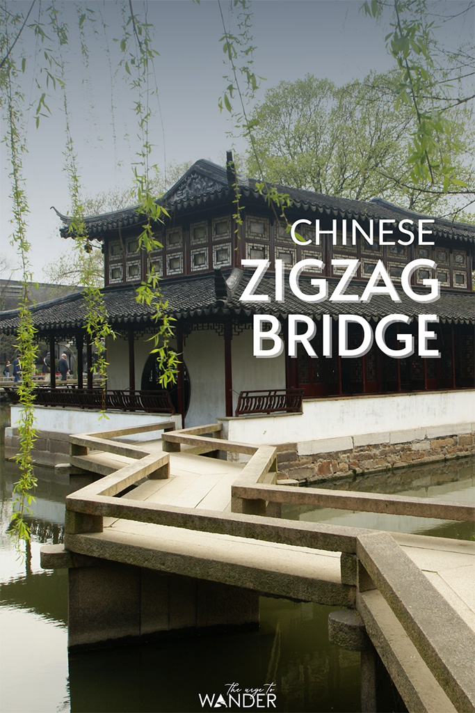 The Chinese Zig-Zag Bridge